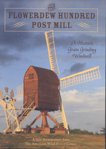 The Flowerdew Hundred Post Mill Video